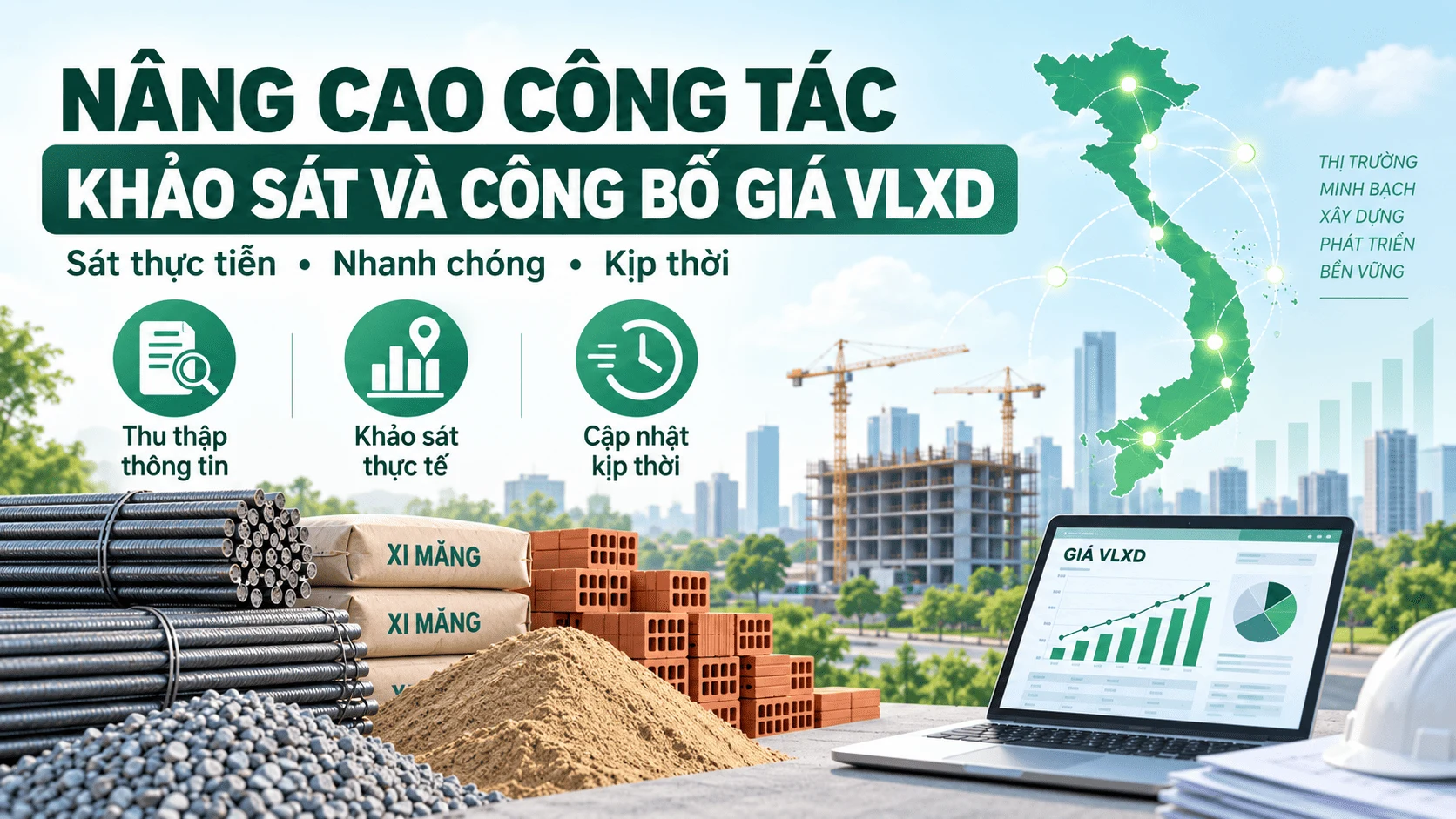 Nâng cao công tác khảo sát, thu thập và công bố giá vật liệu xây dựng sát thực tiễn