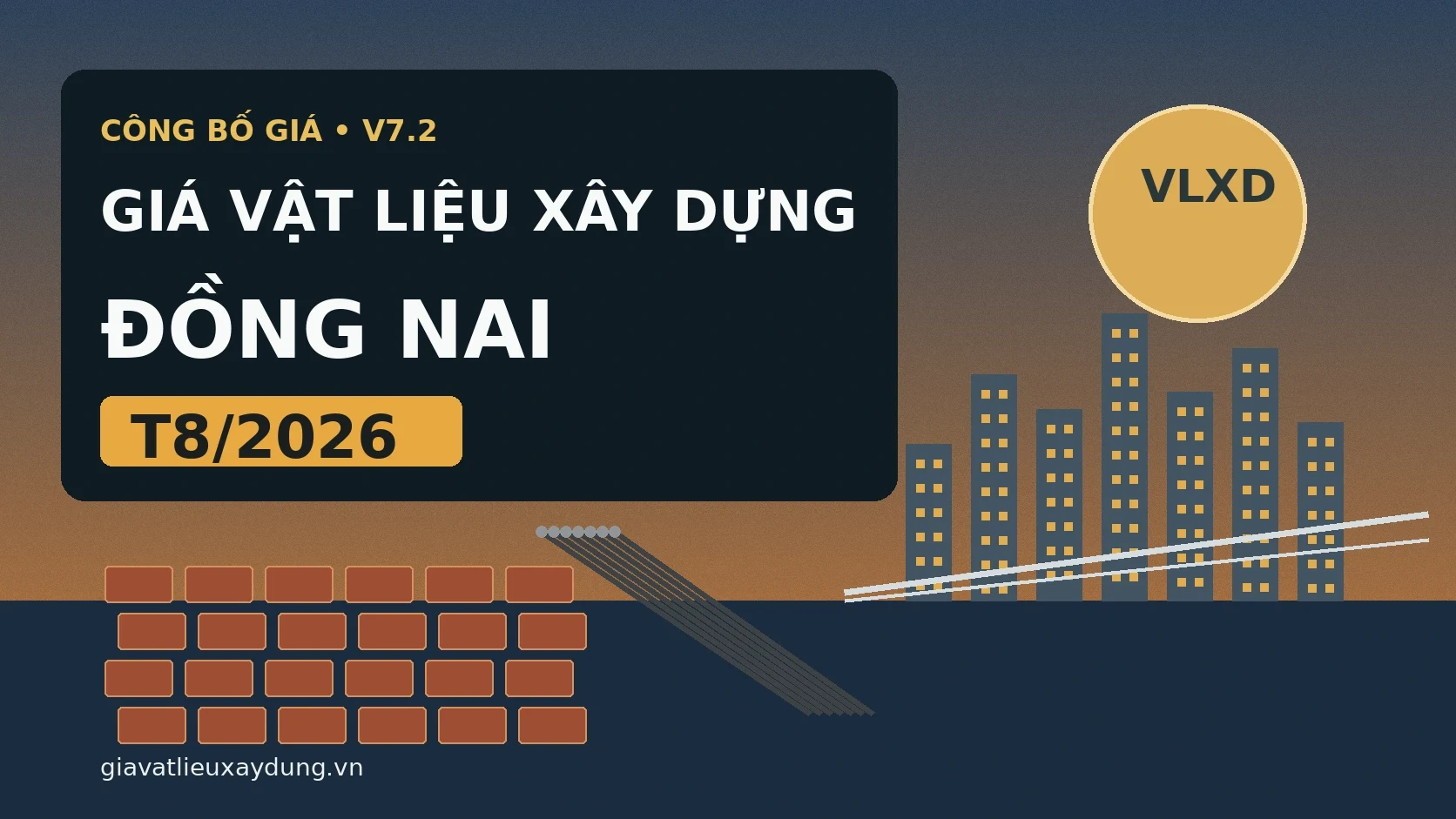 Giá vật liệu xây dựng Đồng Nai tháng 8/2026