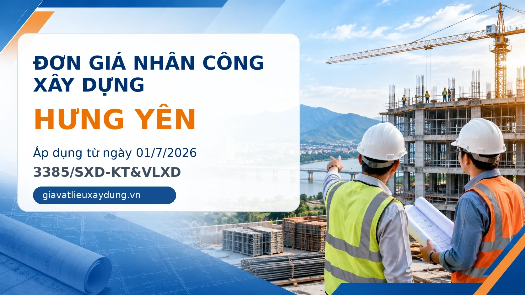 Đơn giá nhân công xây dựng Hưng Yên năm 2026 theo 3385/SXD-KT&VLXD