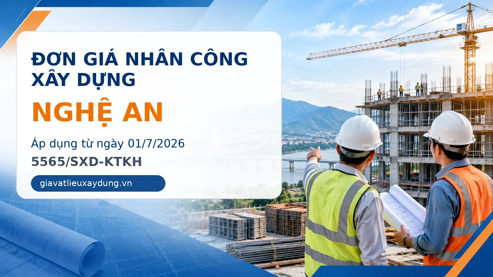 Đơn giá nhân công xây dựng Nghệ An năm 2026 theo 5565/SXD-KTKH
