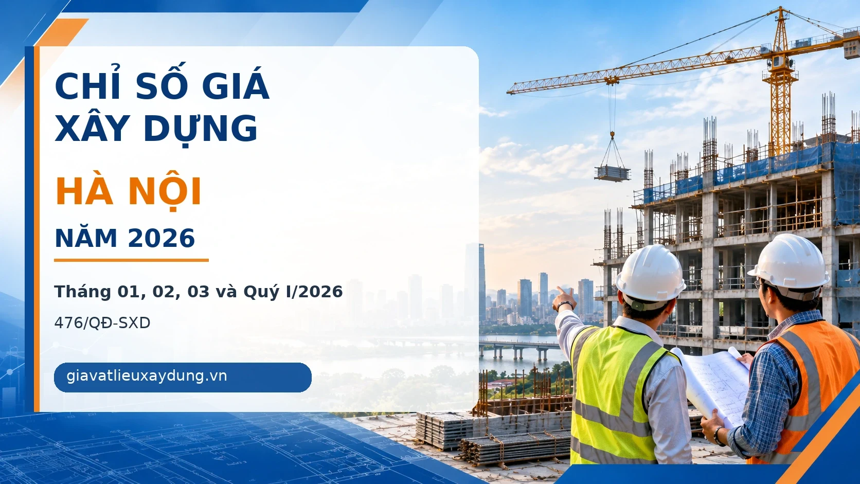 Chỉ số giá xây dựng Hà Nội năm 2026